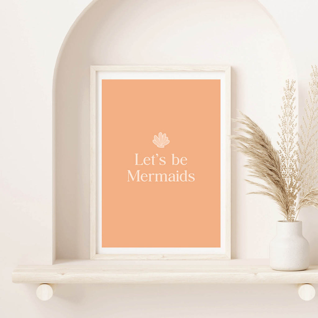 Let's Be Mermaids prints