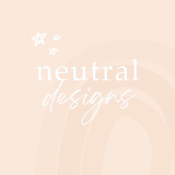 Neutral Designs