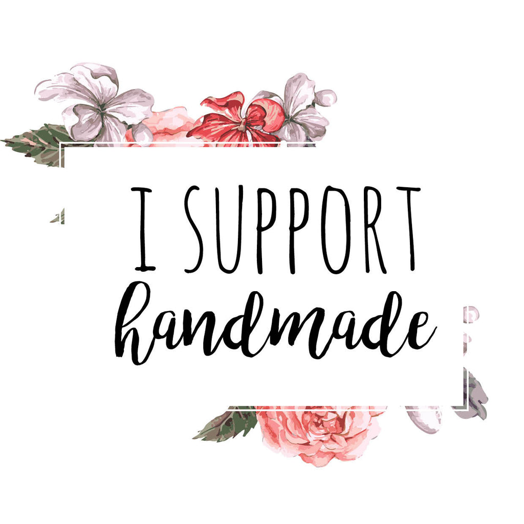 I support handmade