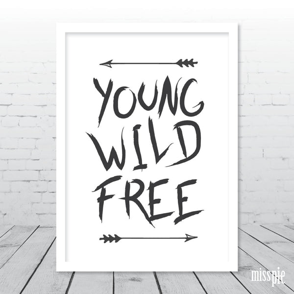 Young, Wild, Free